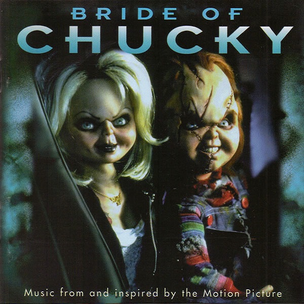 Bride Of Chucky (Soundtrack)